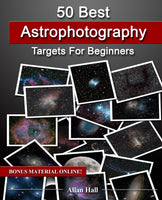 50 Best Astrophotography Targets For Beginners by Allan Hall